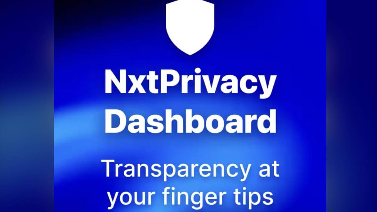 INDIA का पहला बिल्ट-इन प्राइवेसी सुपरपावर: NxtPrivacy Dashboard से सभी ऐप्स पर फुल कंट्रोल